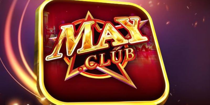 MAYCLUB 1 nha-cai-mayclub