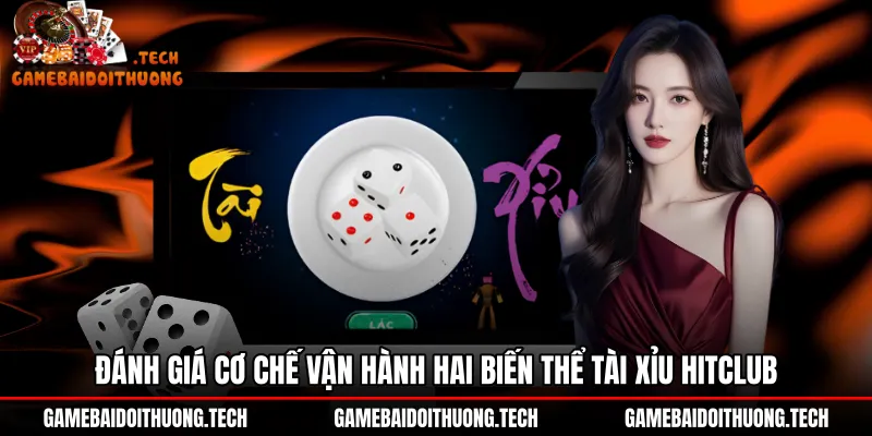 Hai biến thể MD5 và bàn cược trực tiếp Tài xỉu Hitclub