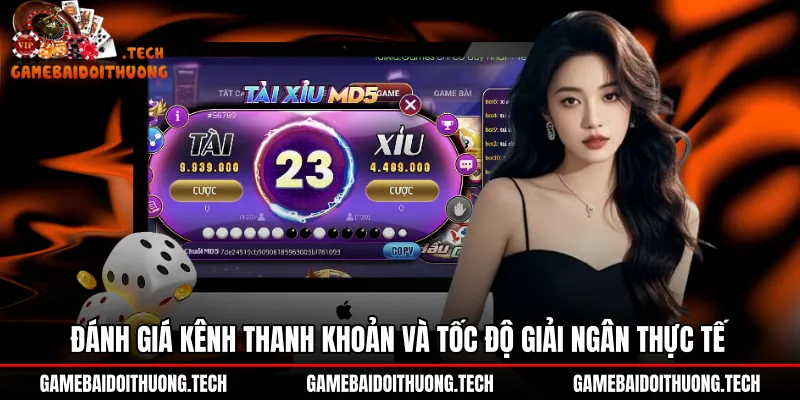 Tốc độ giải ngân và kênh thanh khoản sảnh Tài xỉu ManClub