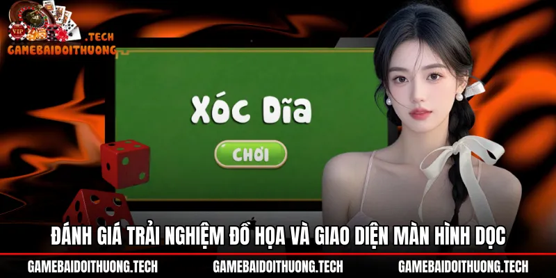 danh-gia-trai-nghiem-do-hoa-va-giao-dien-man-hinh-doc Trải nghiệm màn hình dọc một tay tại Xóc đĩa Win79