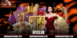 Hitclub - Cổng Game Bài Tài Xỉu MD5 | Nạp Rút 1-5 Phút