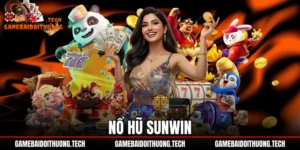 Nổ Hũ Sunwin - Bảng Tỷ Lệ RTP Và Cơ Chế Jackpot 4 Tầng