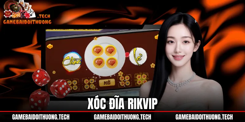 Xóc Đĩa Rikvip - Tỷ Lệ Thưởng 1 Ăn 12 Và Quy Tắc Cược 1 Xóc Đĩa Rikvip - Tỷ Lệ Thưởng 1 Ăn 12 Và Quy Tắc Cược